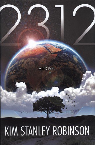 2312 by Kim Stanley Robinson, book cover