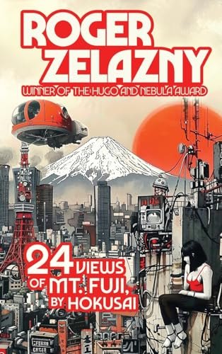 24 Views of Mt. Fuji, by Hokusai by Roger Zelazny, book cover