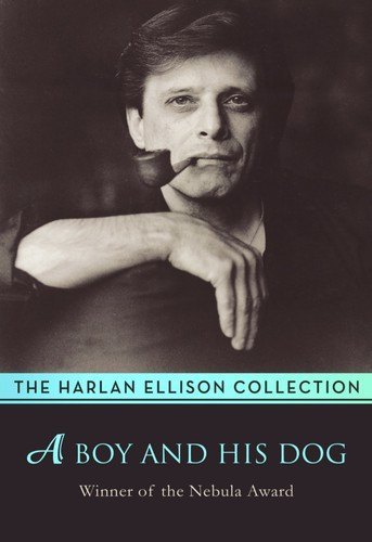 A Boy and His Dog by Harlan Ellison, book cover