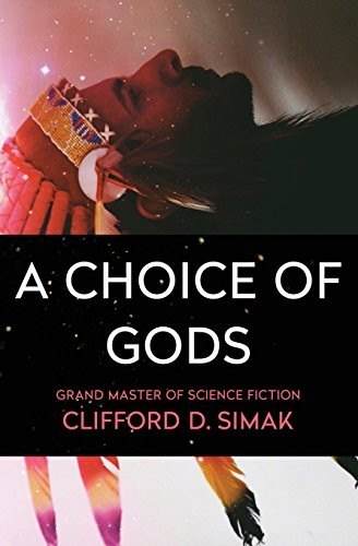 A Choice of Gods by Clifford D. Simak, book cover