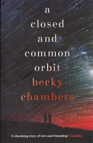 A Closed and Common Orbit by Becky Chambers, book cover