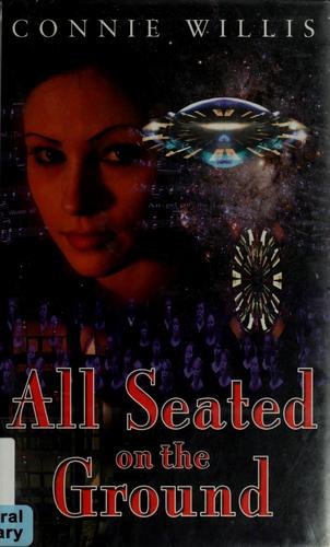 All Seated on the Ground by Connie Willis, book cover