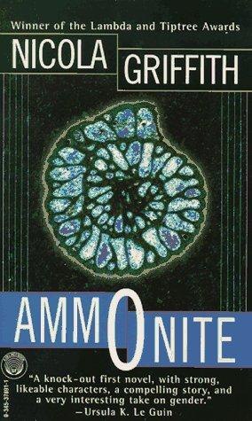 Ammonite by Nicola Griffith, book cover