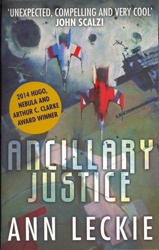 Ancillary Justice by Ann Leckie, book cover