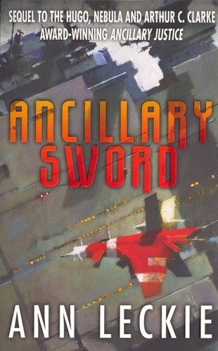Ancillary Sword by Ann Leckie, book cover