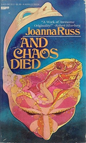 And Chaos Died by Joanna Russ, book cover