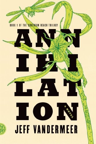 Annihilation by Jeff VanderMeer, book cover