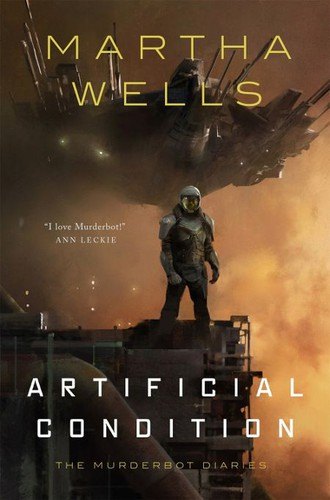 Artificial Condition by Martha Wells, book cover