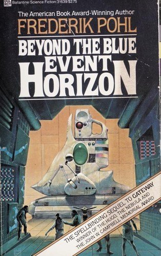 Beyond the Blue Event Horizon by Frederik Pohl, book cover