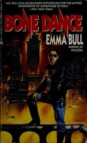 Bone Dance by Emma Bull, book cover