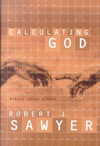 Calculating God by Robert J. Sawyer, book cover