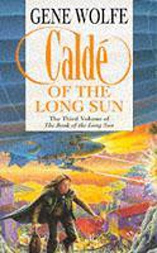 Caldé of the Long Sun by Gene Wolfe, book cover