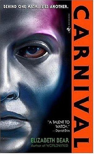 Carnival by Elizabeth Bear, book cover