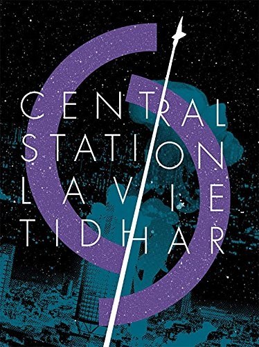 Central Station by Lavie Tidhar, book cover