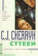 Cyteen by C. J. Cherryh, book cover