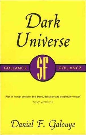 Dark Universe by Daniel F. Galouye, book cover