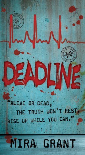 Deadline by Mira Grant, book cover