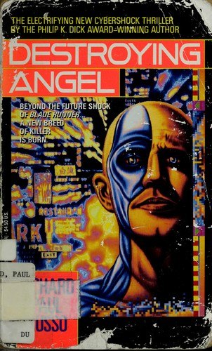 Destroying Angel by Richard Paul Russo, book cover