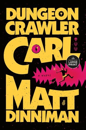 Dungeon Crawler Carl by Matt Dinniman, book cover