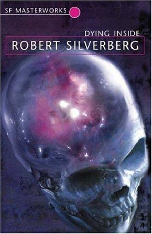 Dying Inside by Robert Silverberg, book cover