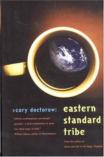 Eastern Standard Tribe by Cory Doctorow, book cover