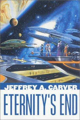 Eternity's End by Jeffrey A. Carver, book cover