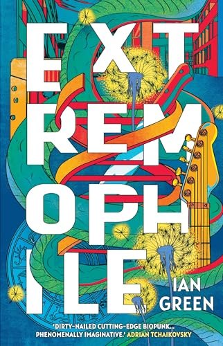 Extremophile by Ian Green, book cover