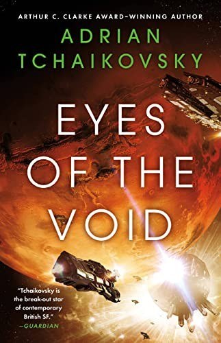 Eyes of the Void by Adrian Tchaikovsky, book cover