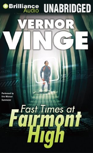 Fast Times at Fairmont High by Vernor Vinge, book cover