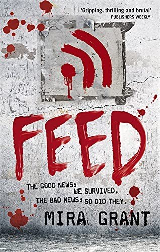 Feed by Mira Grant, book cover