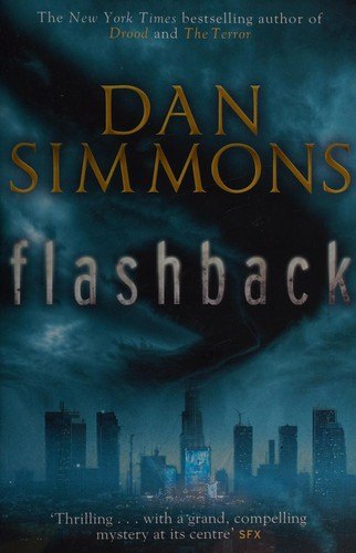 Flashback by Dan Simmons, book cover