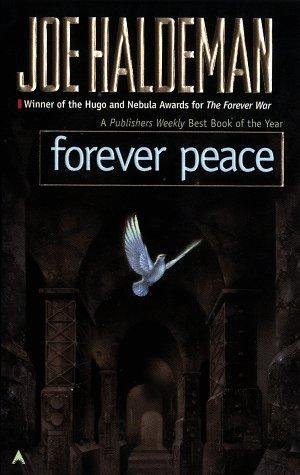 Forever Peace by Joe Haldeman, book cover