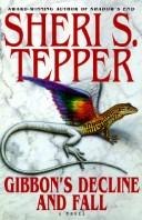 Gibbon's Decline and Fall by Sheri S. Tepper, book cover
