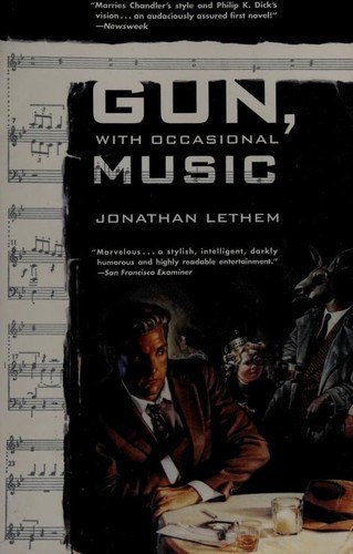 Gun, With Occasional Music by Jonathan Lethem, book cover