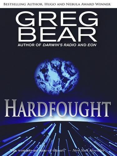 Hardfought by Greg Bear, book cover