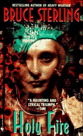 Holy Fire by Bruce Sterling, book cover
