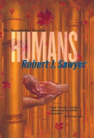 Humans by Robert J. Sawyer, book cover