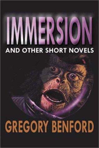 Immersion by Gregory Benford, book cover