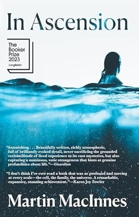 In Ascension by Martin MacInnes, book cover