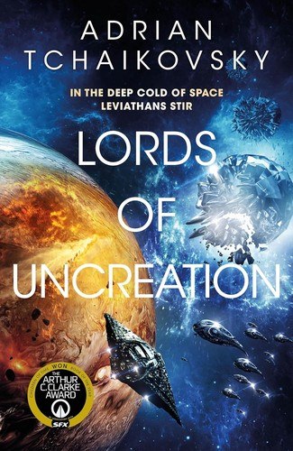 Lords of Uncreation by Adrian Tchaikovsky, book cover