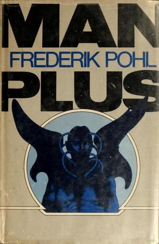 Man Plus by Frederik Pohl, book cover