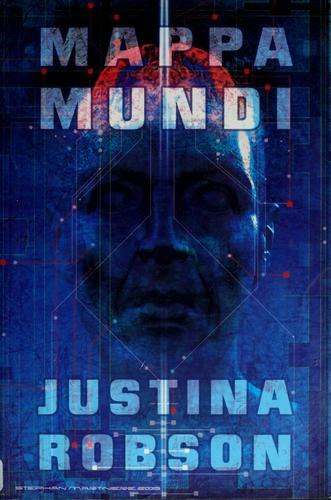Mappa Mundi by Justina Robson, book cover