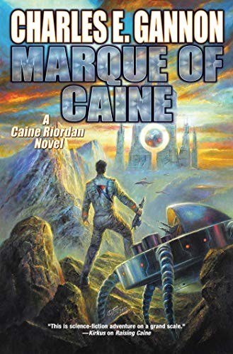 Marque of Caine by Charles E. Gannon, book cover