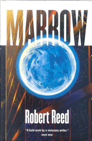 Marrow by Robert Reed, book cover