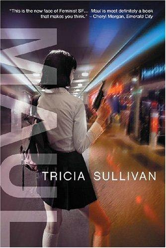 Maul by Tricia Sullivan, book cover