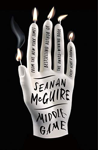 Middlegame by Seanan McGuire, book cover