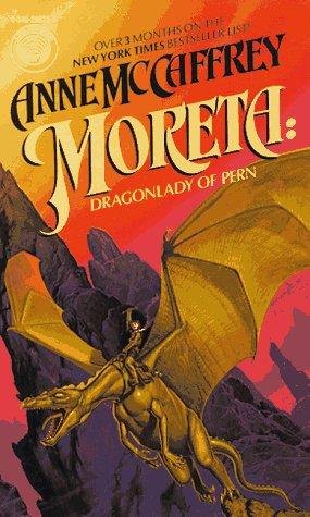 Moreta: Dragonlady of Pern by Anne McCaffrey, book cover