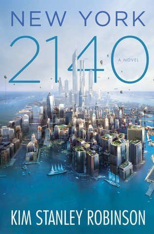 New York 2140 by Kim Stanley Robinson, book cover