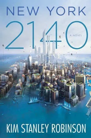 New York 2140 by Kim Stanley Robinson, book cover