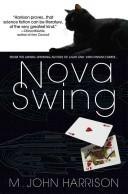 Nova Swing by M. John Harrison, book cover
